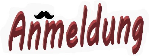 Anmeldung, hier entlang ...